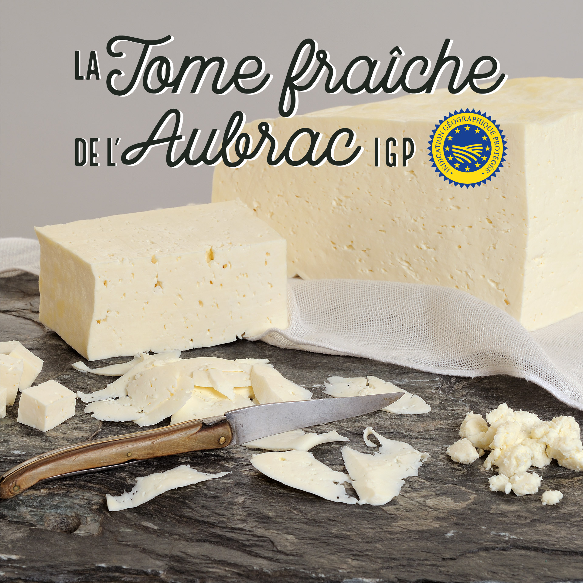 La Tome fraîche de l'Aubrac IGP